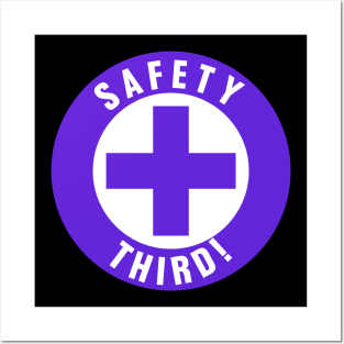Safety Third, Safety 3rd Funny Hard Hat Sticker Posters and Art